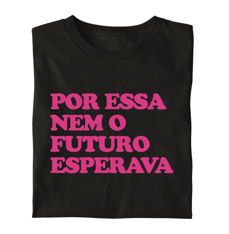 Por essa nem o futuro esperava