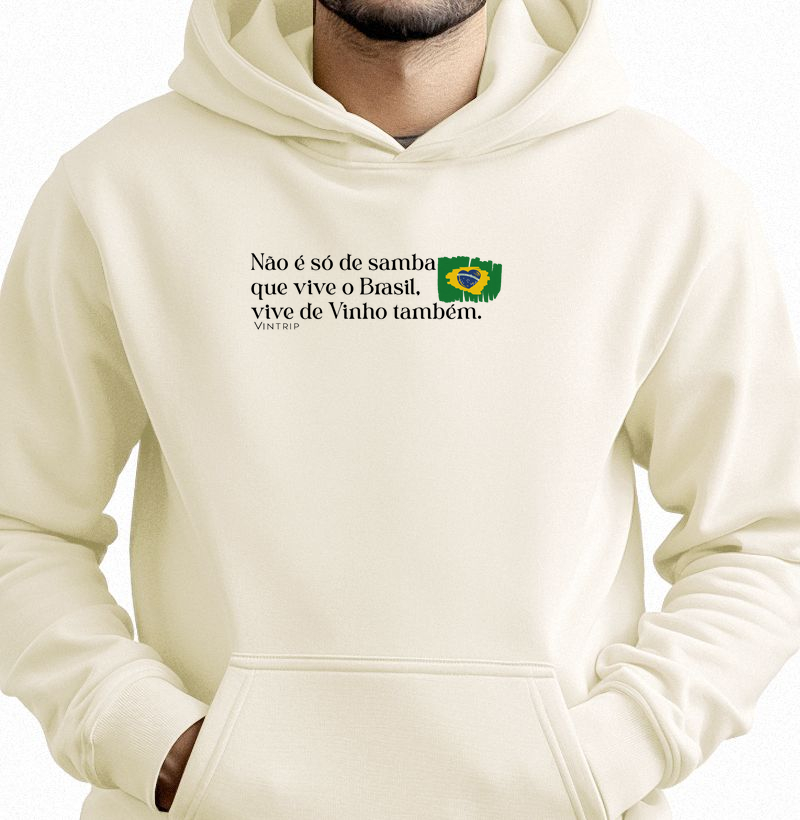 Não é só de samba que vive o Brasil, vive de Vinho também.