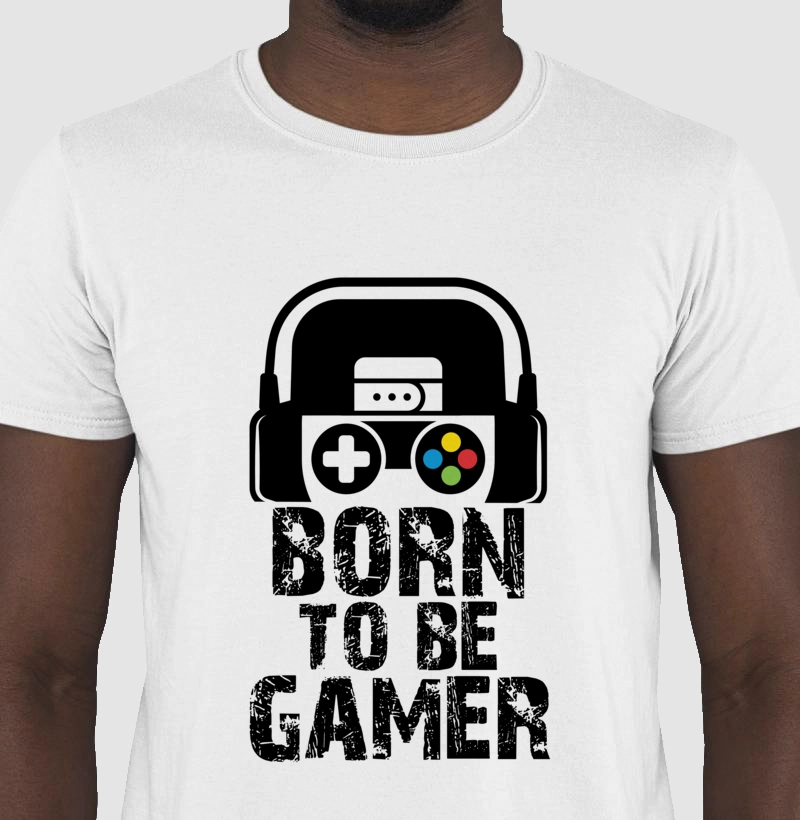 Camiseta Gamer Born To Be Gamer