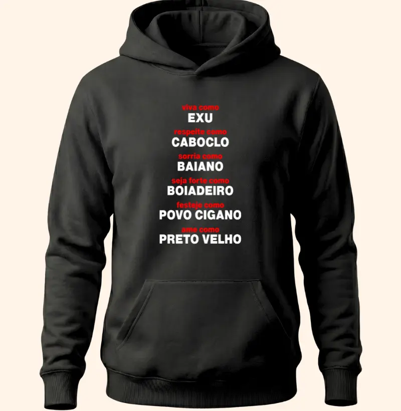 Viva como Exu - Hoodie Moletom