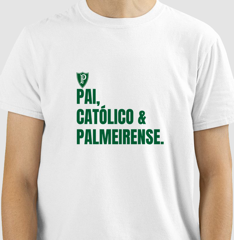 Pai, Católico e Palmeirense  