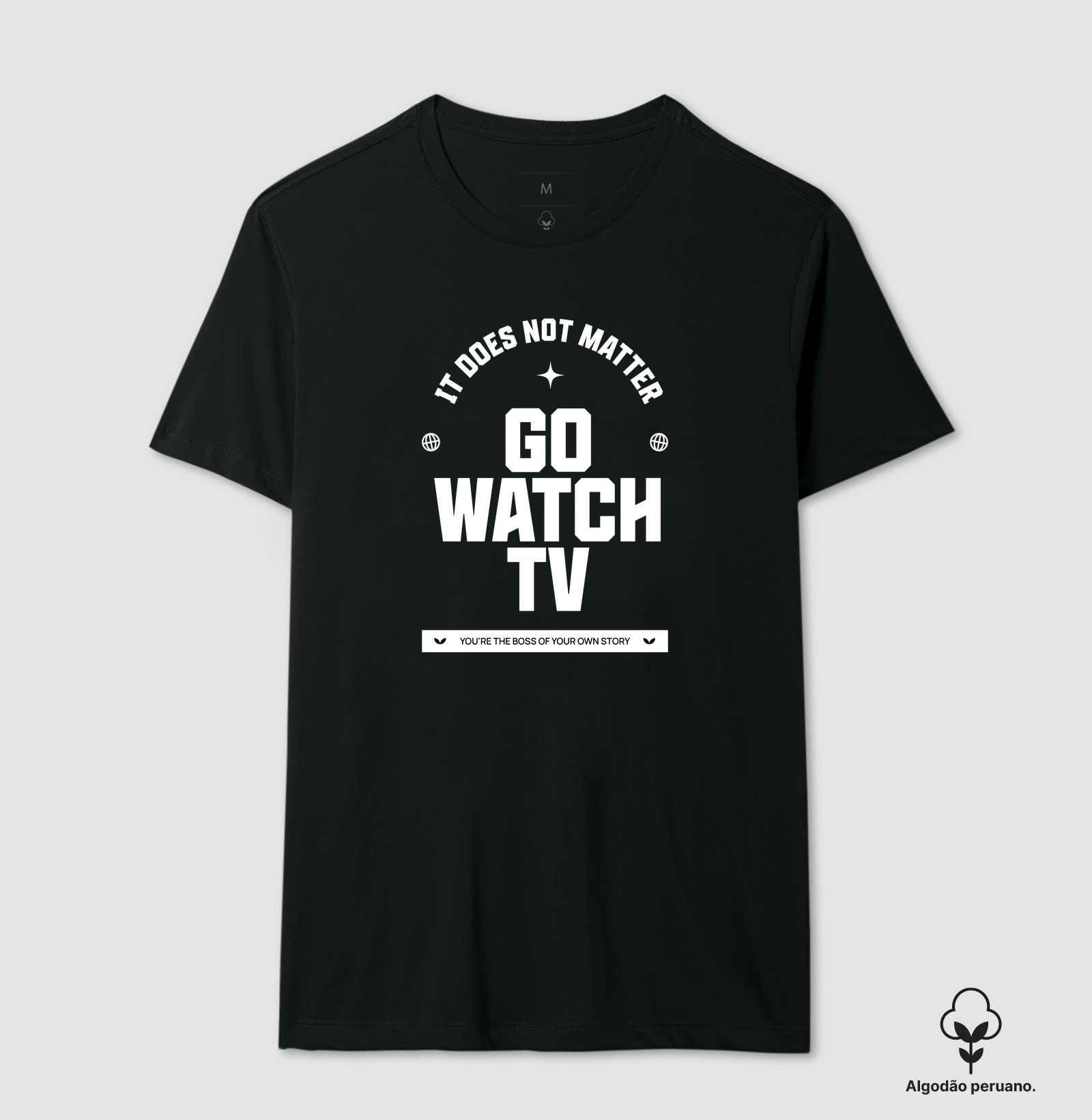 Go Watch TV - Camiseta Algodão Peruano