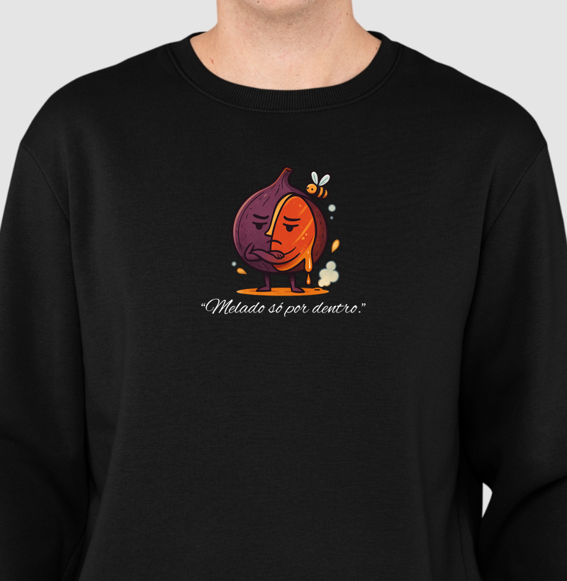 Melado só por dentro.