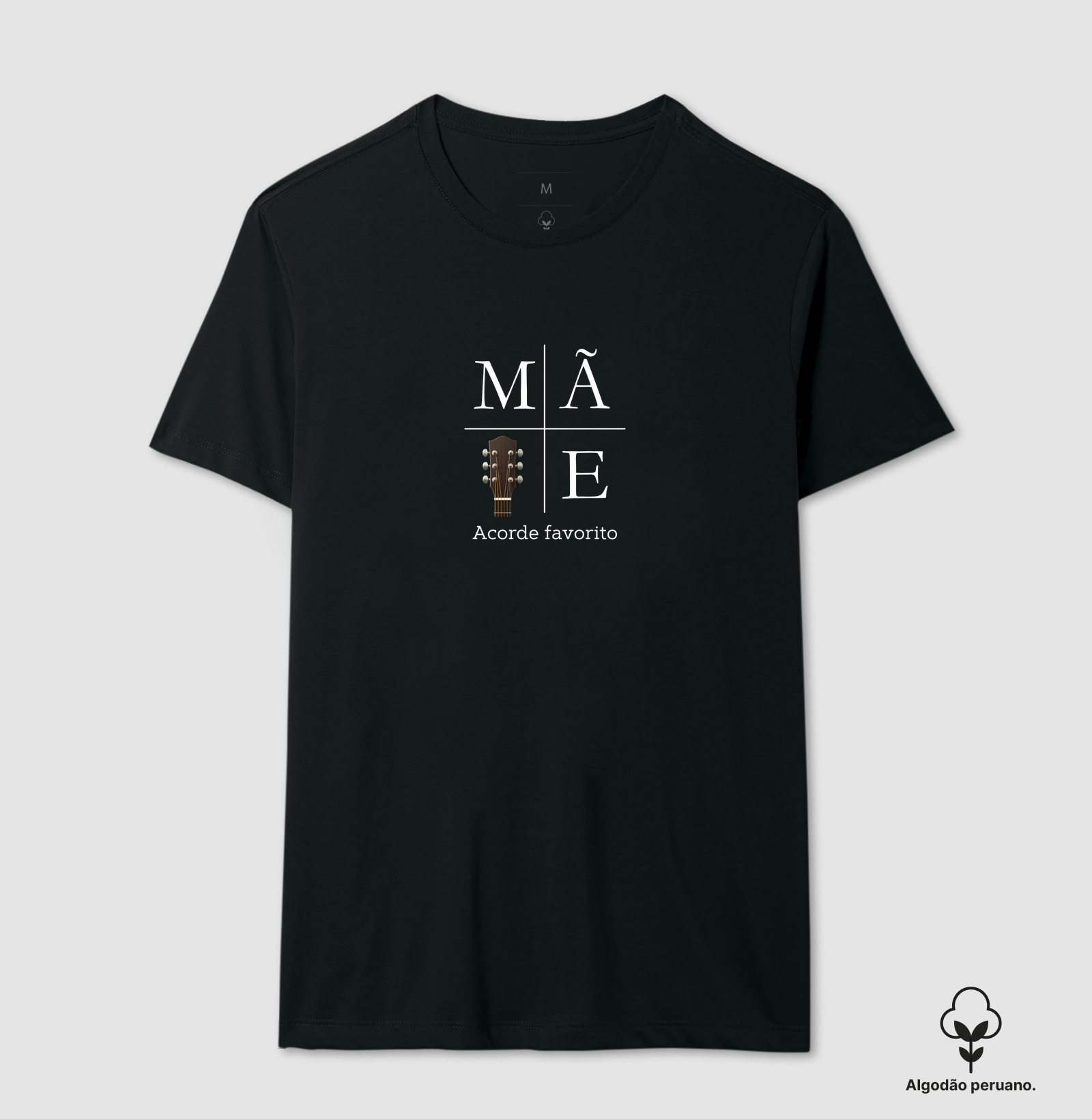 MÃE, ACORDE FAVORITO (VIOLÃO) - Camiseta Algodão Peruano