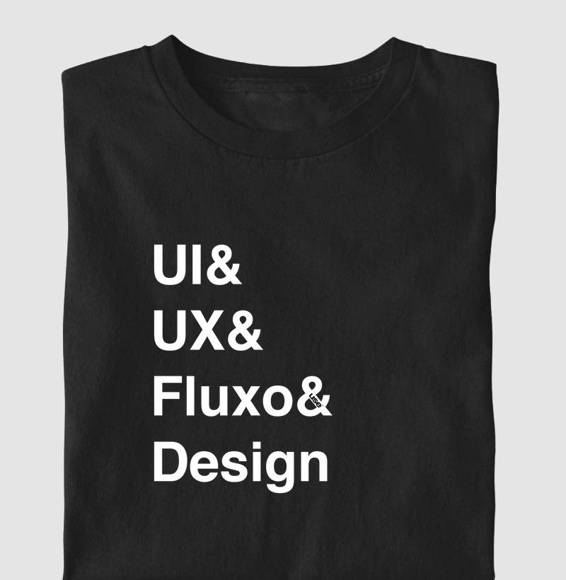 "UI & UX & Fluxo & Design" T.I