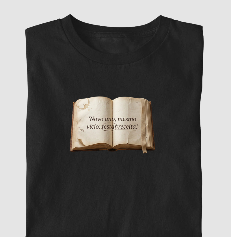 Novo ano, mesmo vício: testar receita.