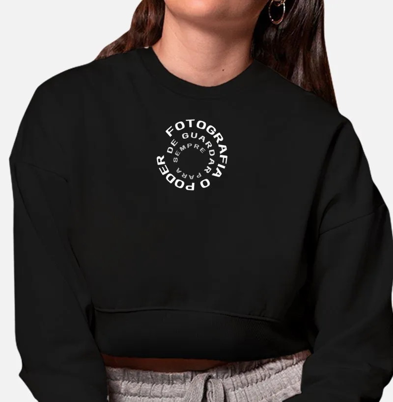Moletom cropped feminino fotografia o poder de guardar para sempre