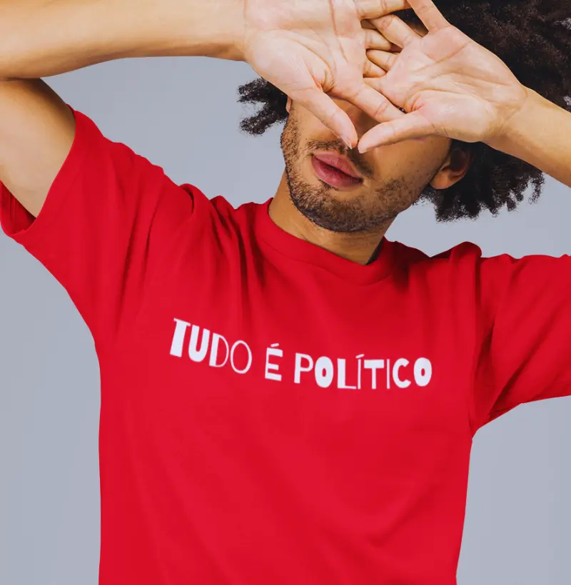 Tudo é Político Sim!
