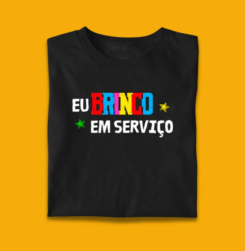 Eu brinco em serviço