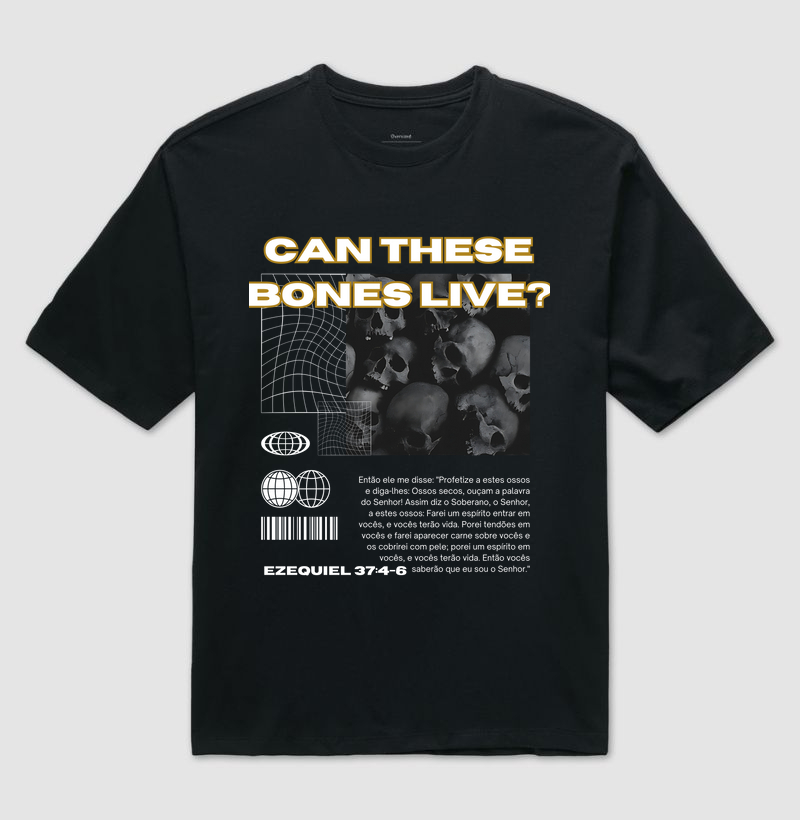 "Can these bones Live?