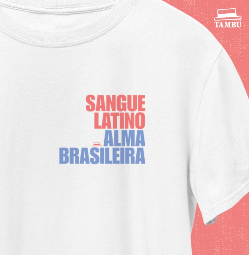 Sangue Latino, Alma Brasileira