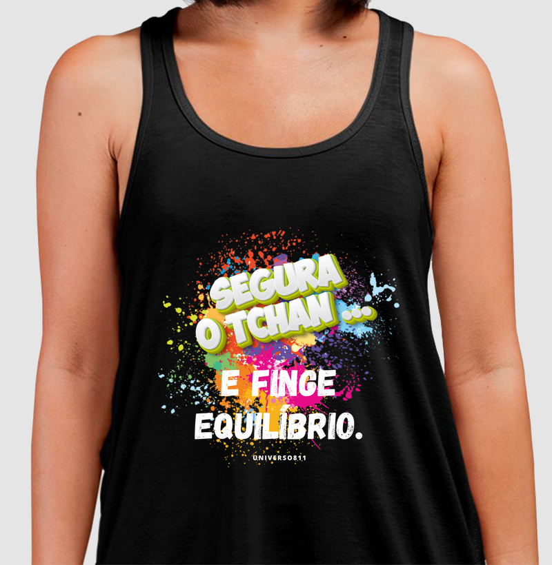 Segura o Tchan e Finge Equilíbrio