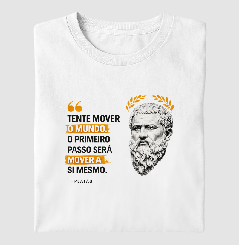 Filosofia de Platão " Tente mover o mundo"