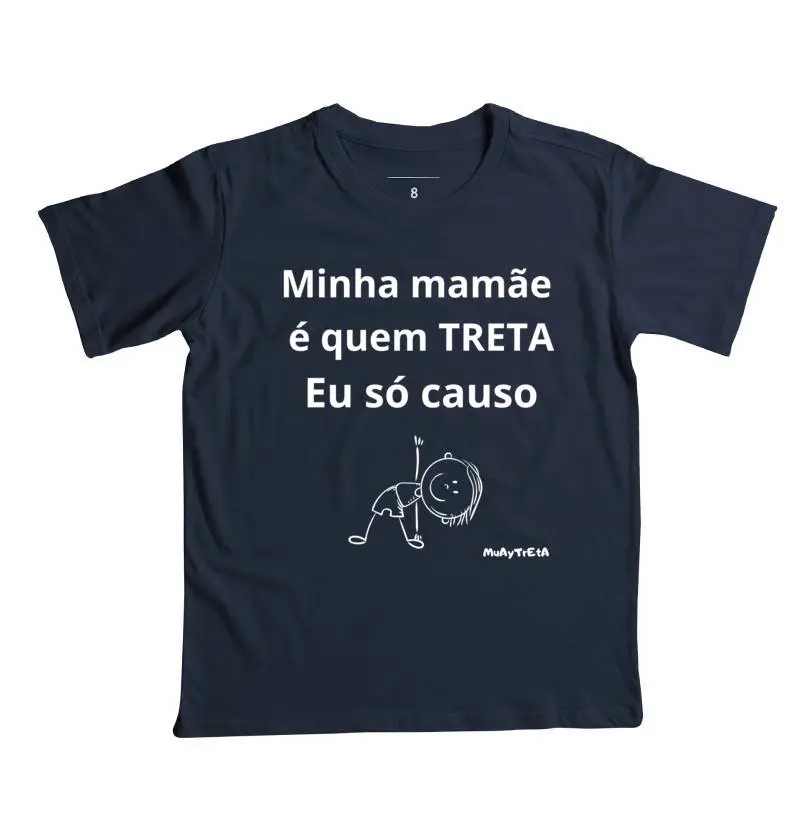 Minha mamae é quem TRETA, eu só causo