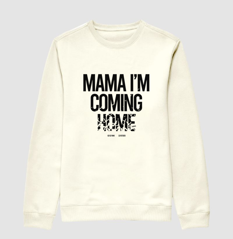 Mama I'm coming home