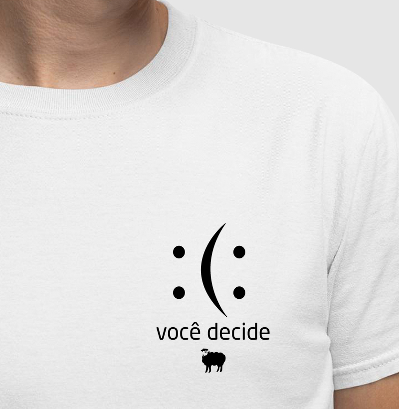 Você decide