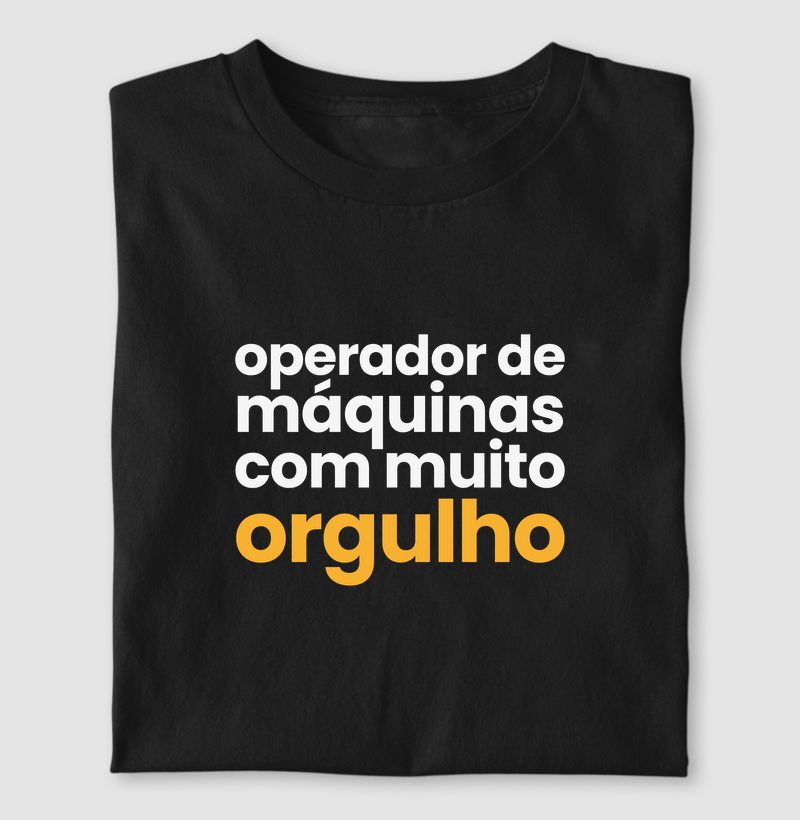 operador de máquinas com muito orgulho
