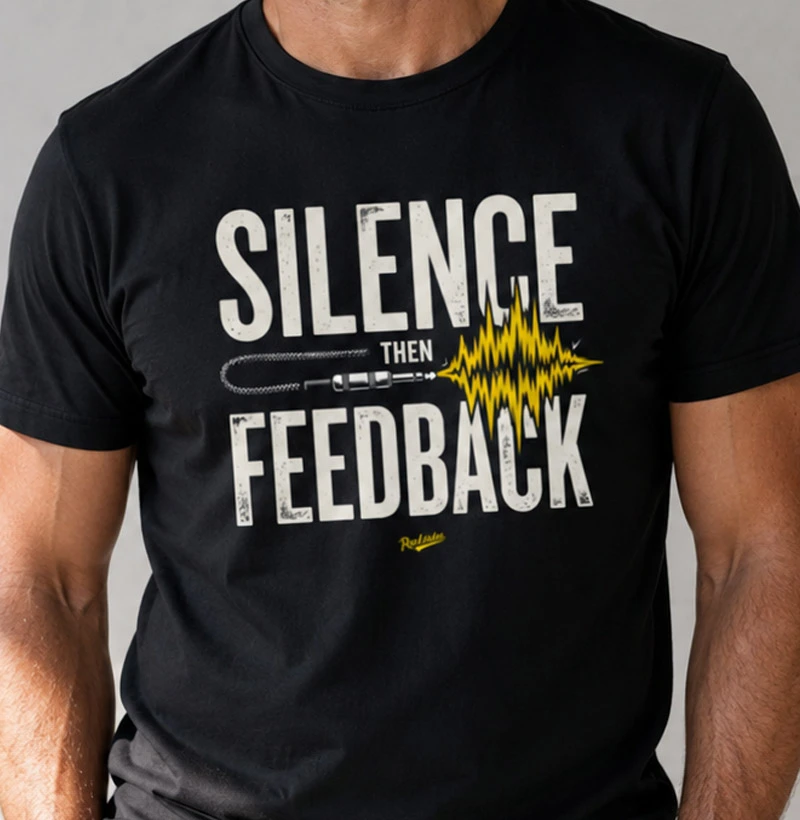 Silence then Feedback