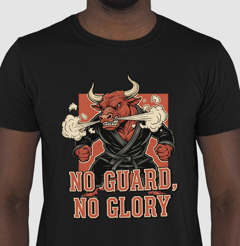 No Guard No Glory - Jiu-Jitsu
