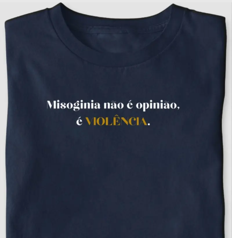 Misoginia não é opinião