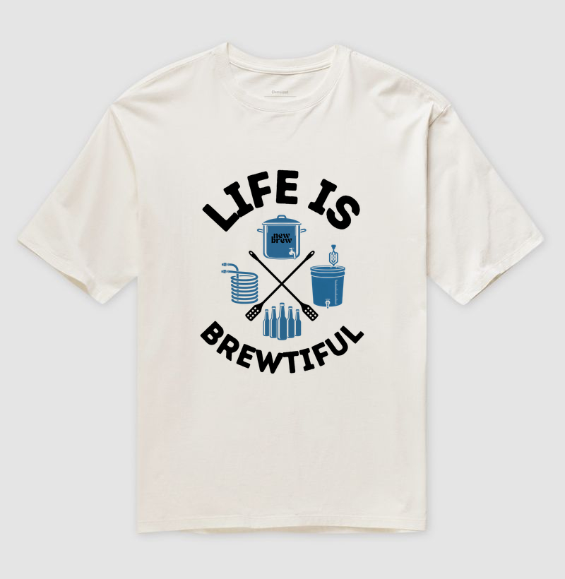 Life Is Brewtiful - New Brew