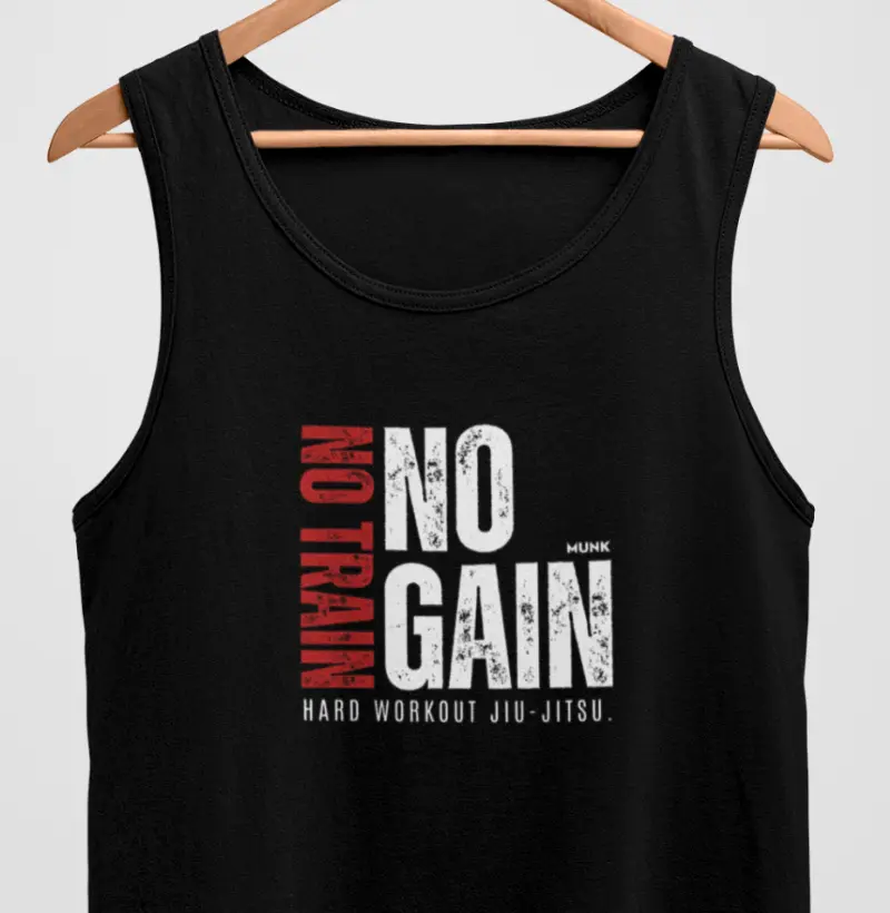 TankTop Jiu-Jitsu No Train No Gain - Regata