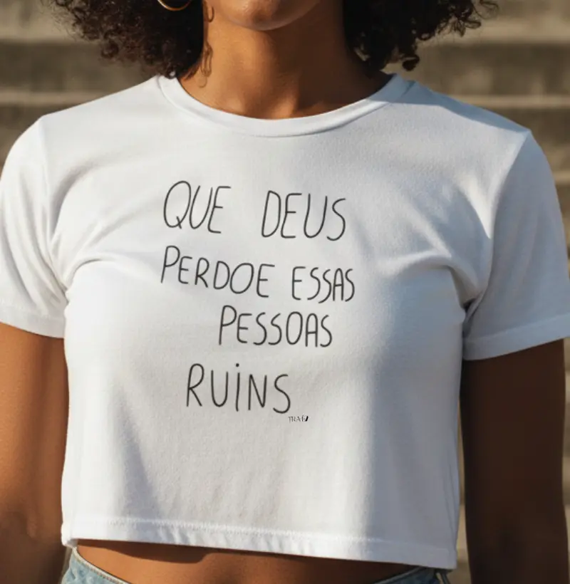 Que Deus perdoe essas pessoas ruins