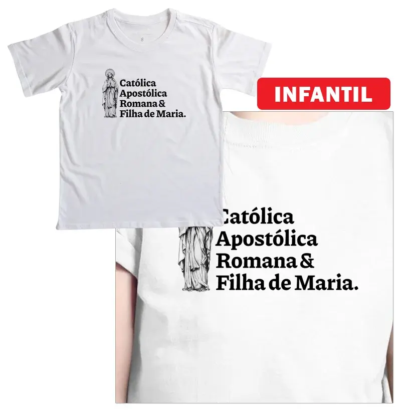Católica Apostólica Romana e Filha de Maria - Infantil