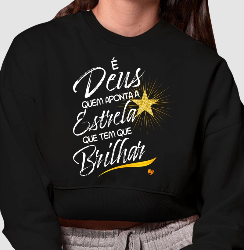 É Deus quem aponta a estrela que tem que brilhar