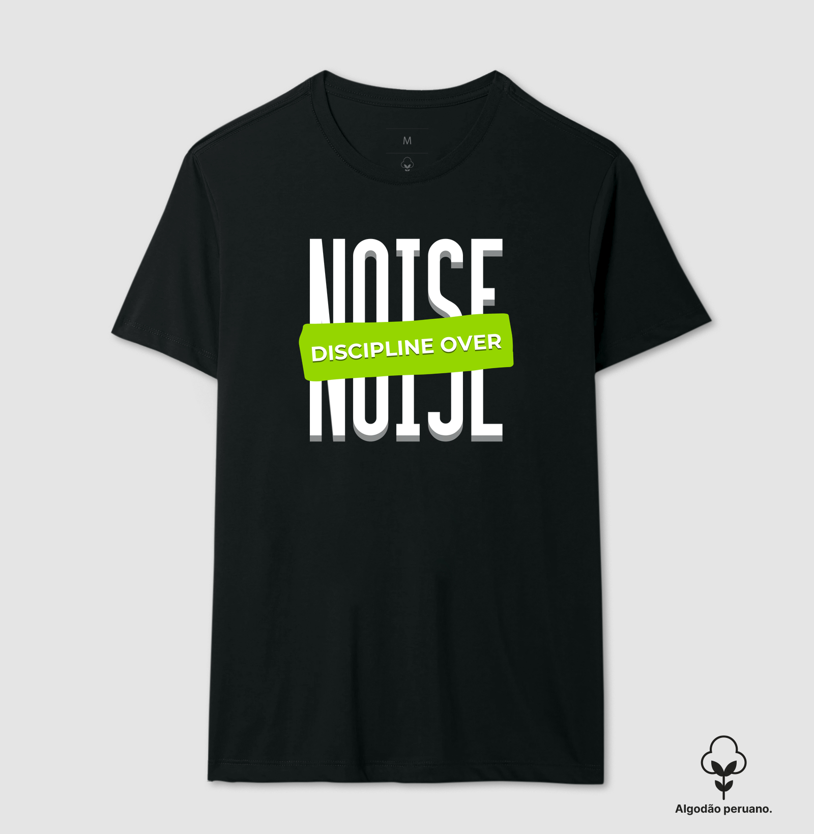 DISCIPLINE OVER NOISE