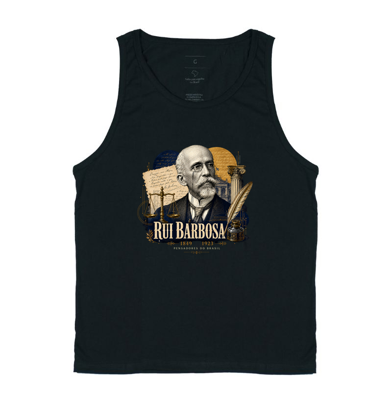 Camiseta Rui Barbosa - Pensadores do Brasil