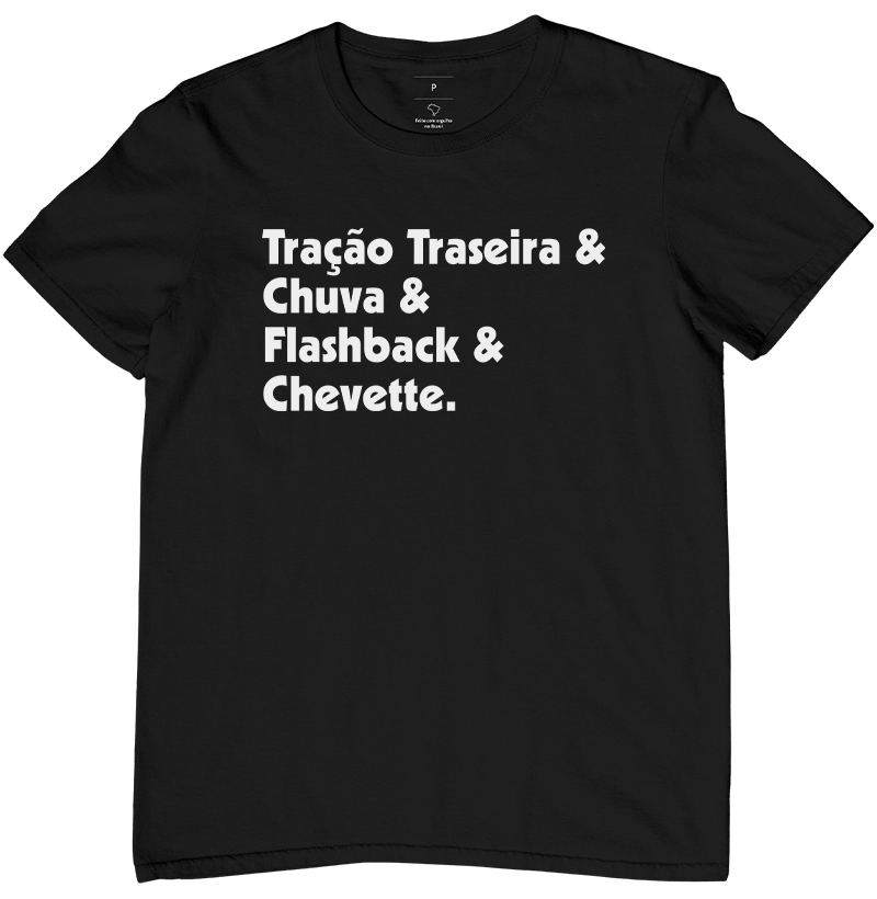 Tração Traseira & Chuva & Flashback & Chevette