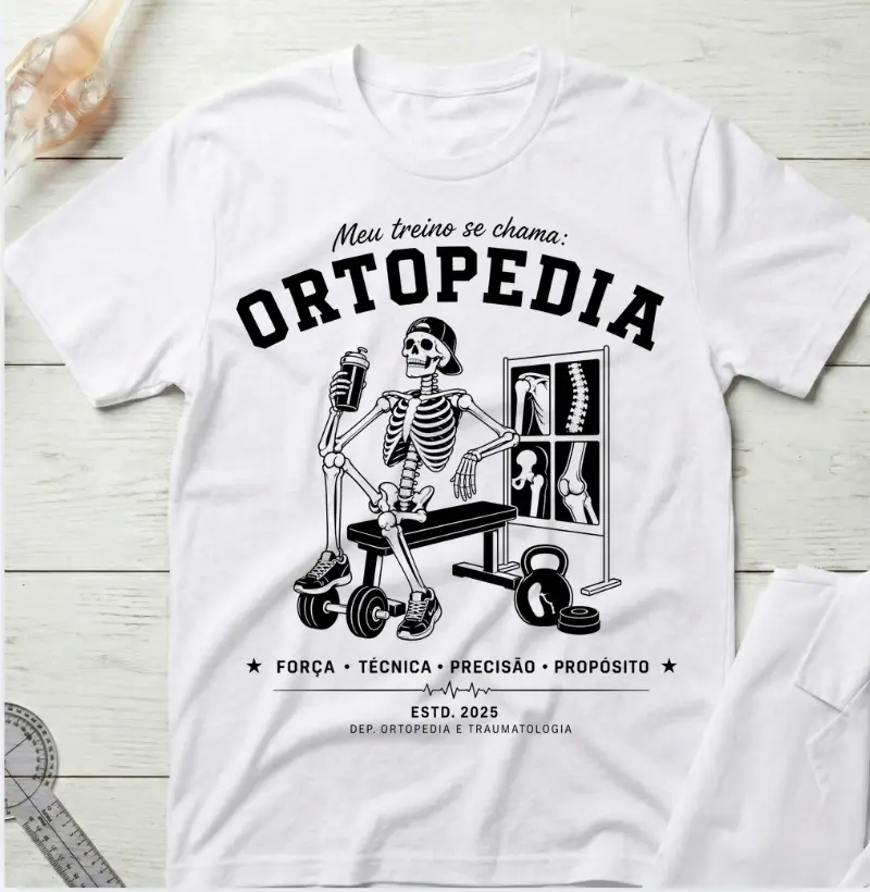 Camiseta - Ortopedia: Treino 2