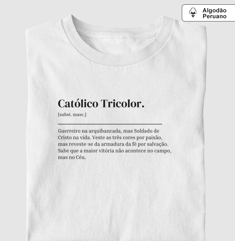 Católico Tricolor - Dicionário - Algodão Peruano