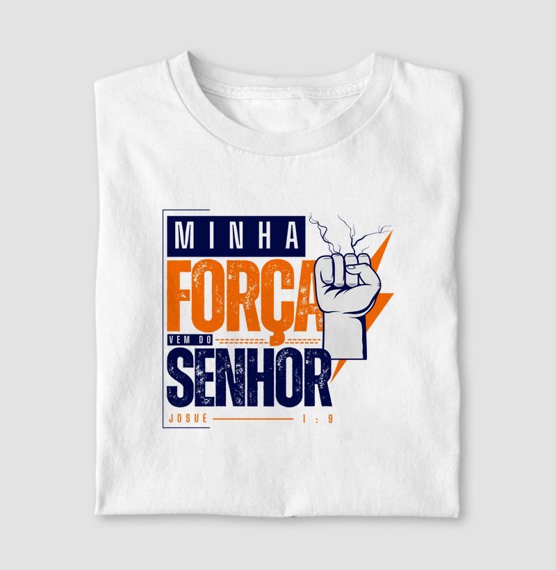 Minha Força vem do Senhor