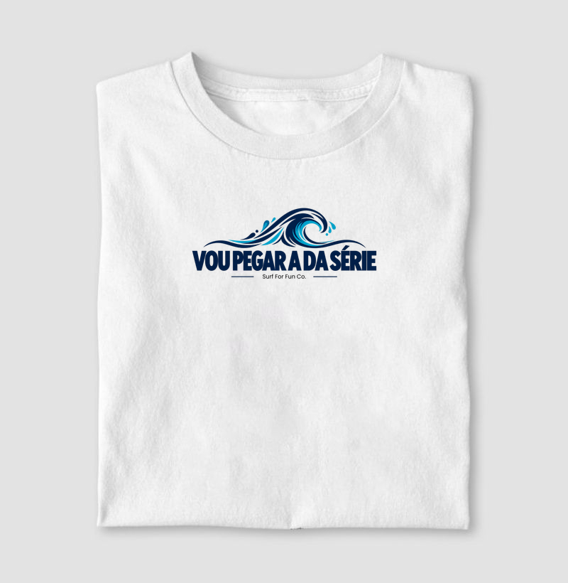 Vou Pegar a da Série - Camiseta