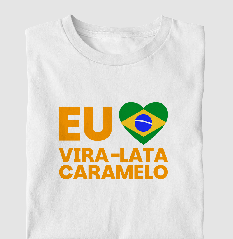 Eu Amo Vira Lata Caramelo