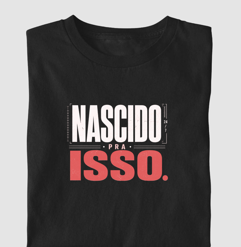 Nascido pra isso