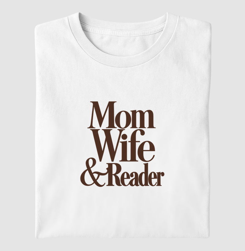 Mom Wife & Reader - frontal