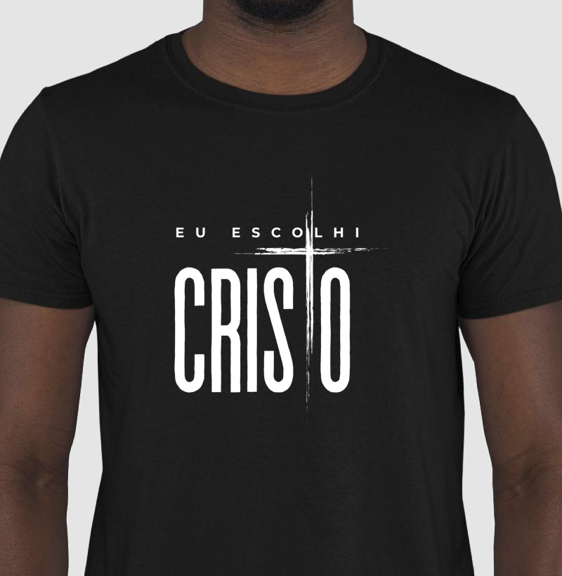 EU ESCOLHI CRISTO