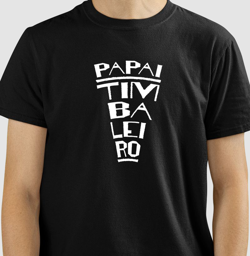 Camiseta Papai Timbaleiro