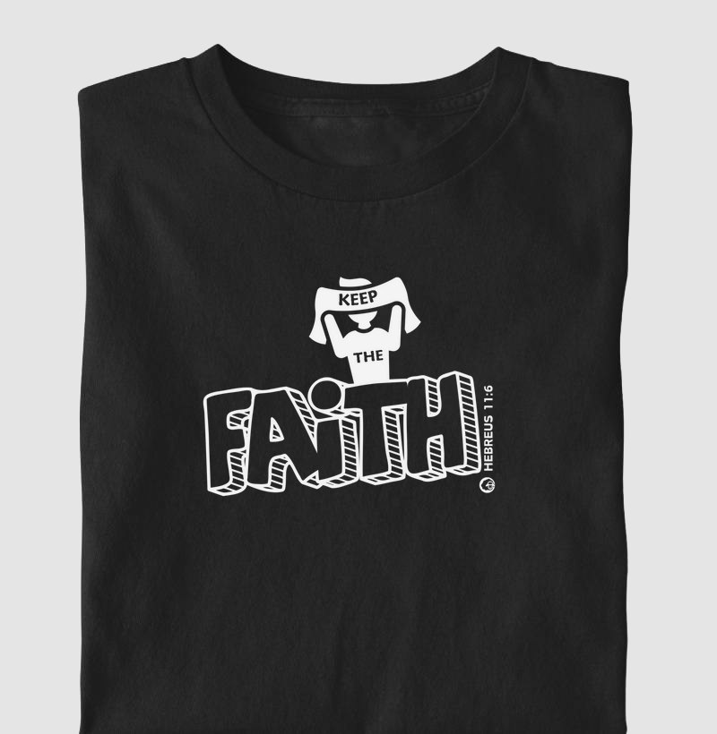 Keep The Faith
