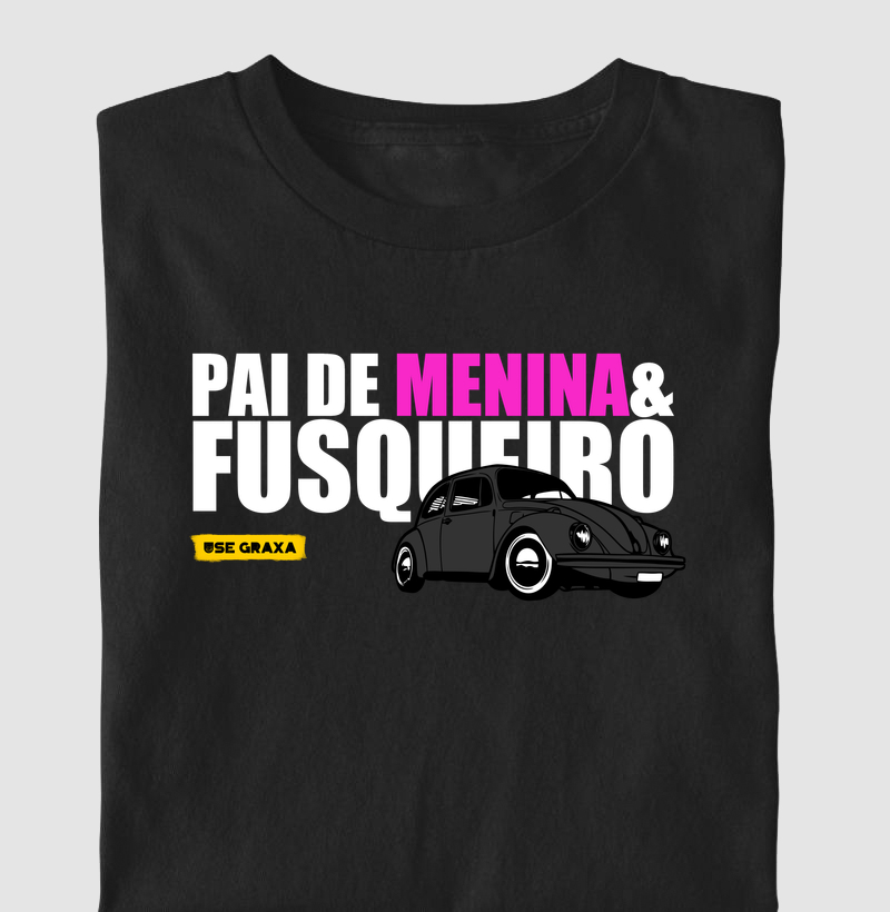 Pai de Menina e Fusqueiro Preto