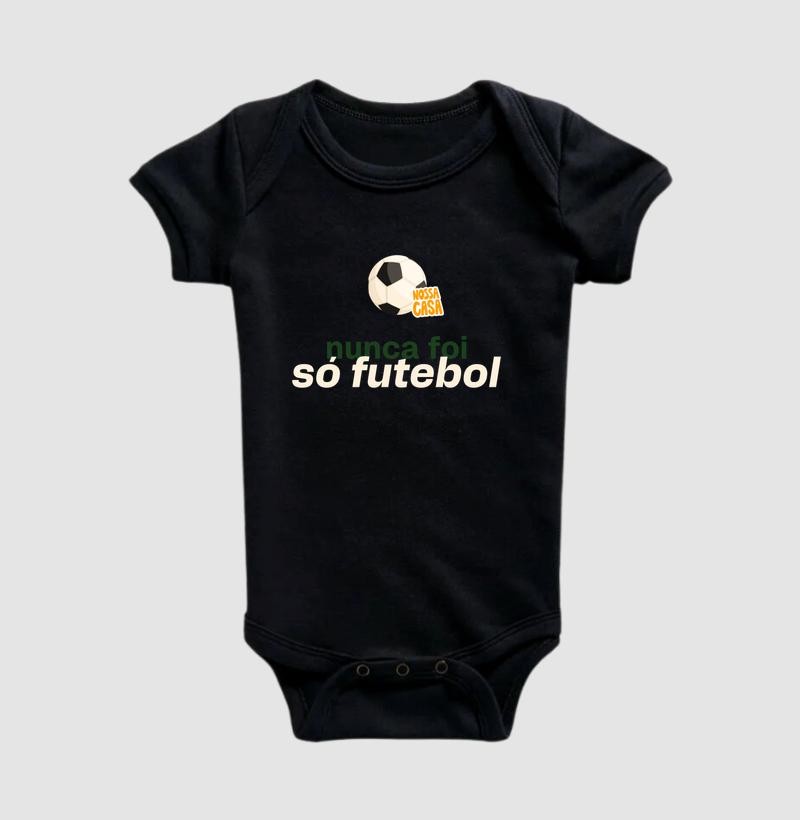 Nunca foi só futebol