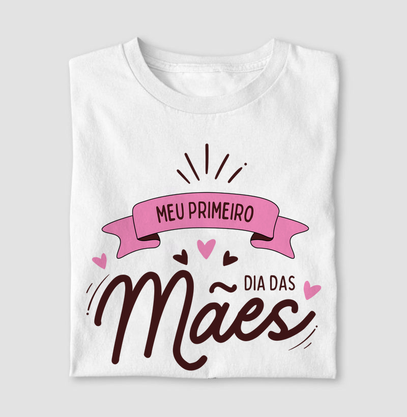 Meu 1º dia das mães