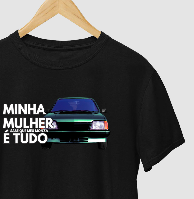 Minha mulher, sabe que meu Monza é tudo