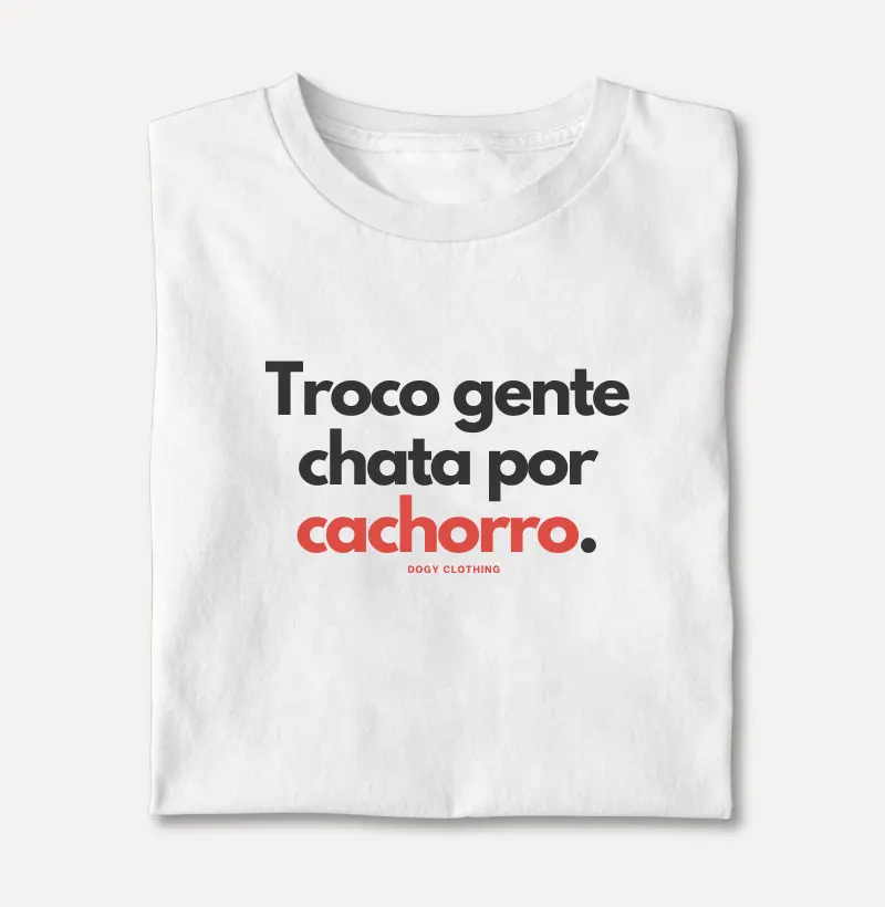 Troco Gente Chata por Cachorro