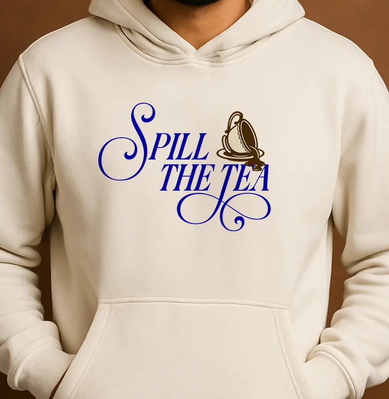 Spill the Tea
