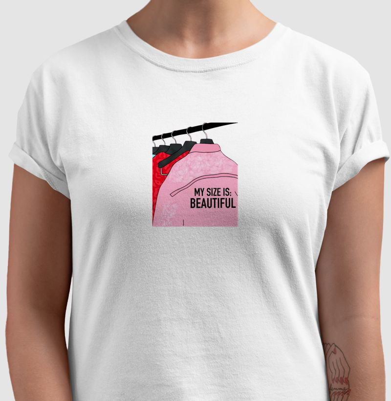 Camiseta My Size Is: Beautiful