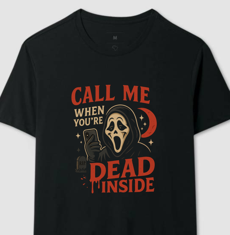 Call me When You're Dead Inside - Pânico